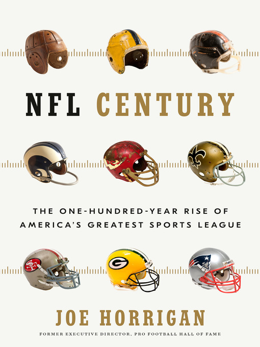 Title details for NFL Century by Joe Horrigan - Wait list
